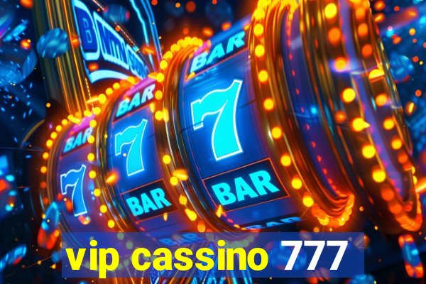 vip cassino 777